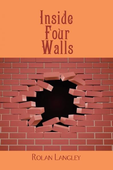 Inside Four Walls