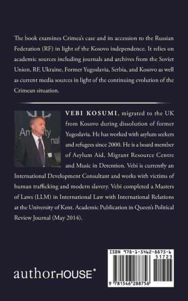 Can Crimea Claim Secession and Accession to Russian Federation in Light of Kosovo'S Independence?