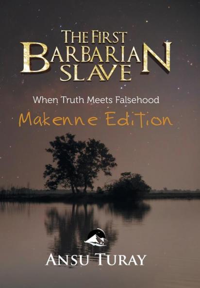 The First Barbarian Slave