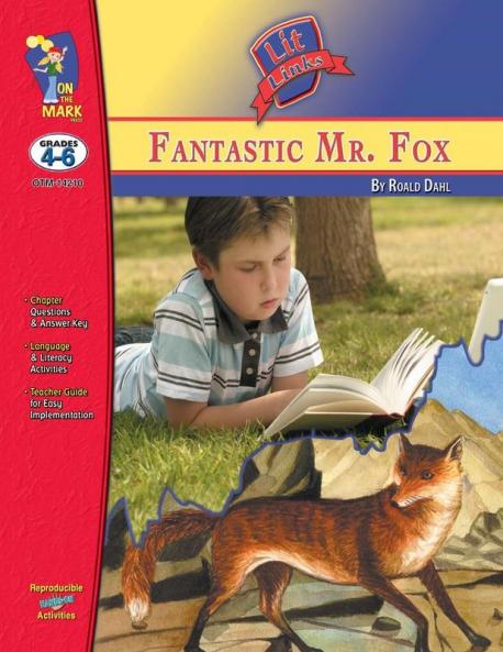 Fantastic Mr. Fox by Roald Dahl Lit Link Grades 4-6