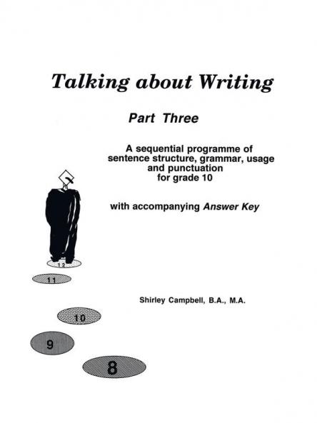 Talking about Writing Part Three