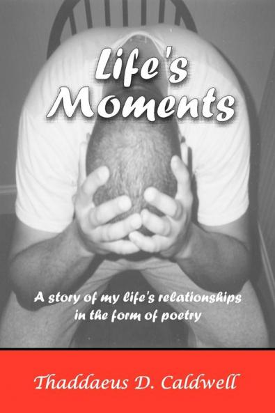 Life's Moments