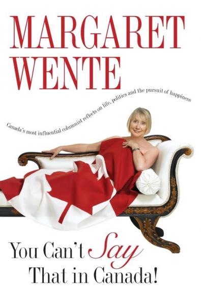 You Can't Say That In Canada