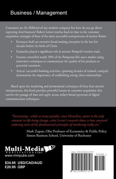 Customer Acquisition Strategies: Modern Lessons from Ancient Rome's Greatest Entrepreneurs