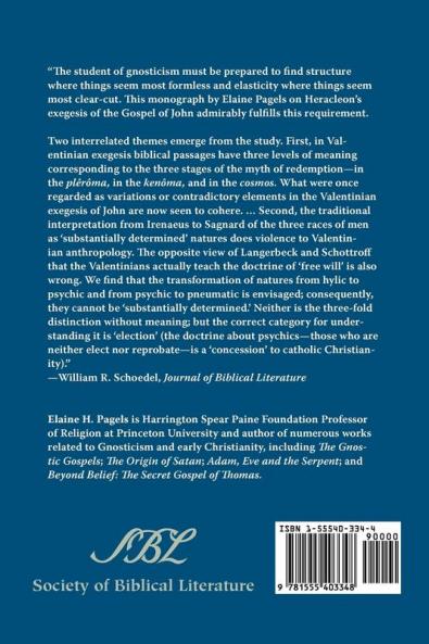 The Johannine Gospel in Gnostic Exegesis