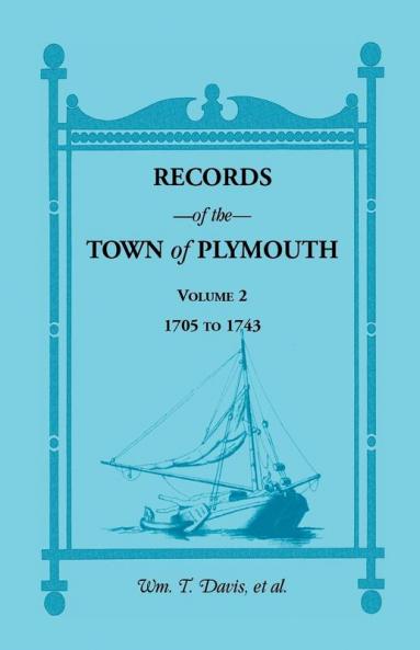 Records of the Town of Plymouth [Massachusetts]