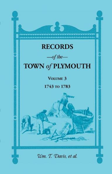 Records of the Town of Plymouth [Massachusetts]