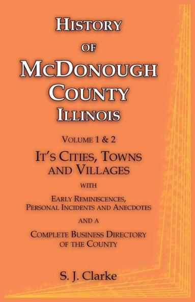 History of McDonough County Illinois Volume 1 and 2