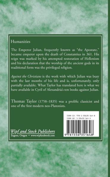 Arguments of the Emperor Julian against the Christians