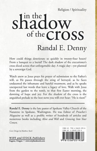 In the Shadow of the Cross