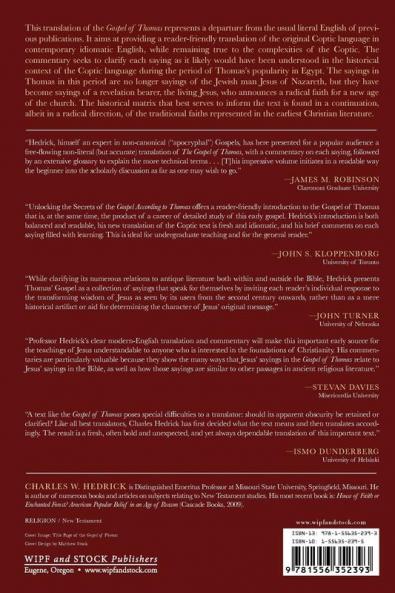 Unlocking the Secrets of the Gospel According to Thomas: A Radical Faith for a New Age