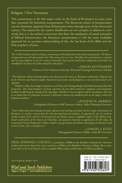 The Final Prophecy of Jesus: An Introduction Analysis and Commentary on the Book of Revelation