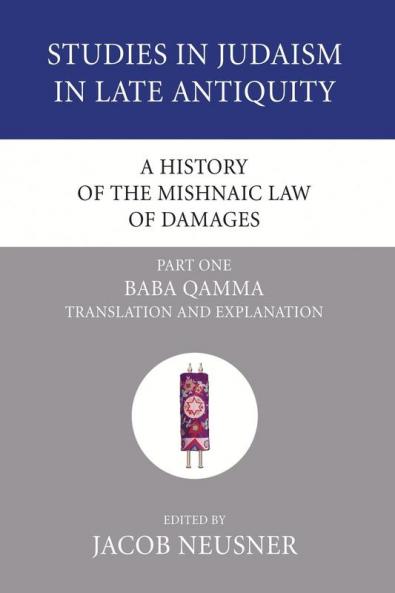A History of the Mishnaic Law of Damages Part 1