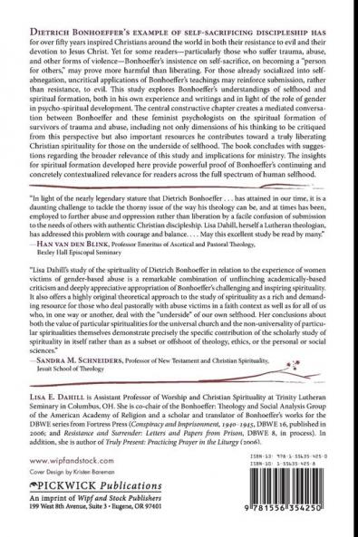 Reading from the Underside of Selfhood: Bonhoeffer and Spiritual Formation: 95 (Princeton Theological Monograph Series)