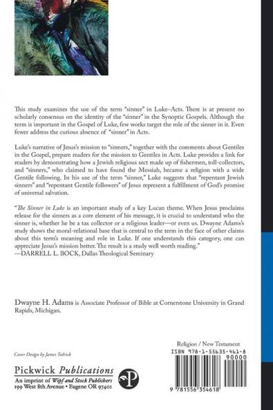 The Sinner in Luke: 8 (Evangelical Theological Society Monograph)