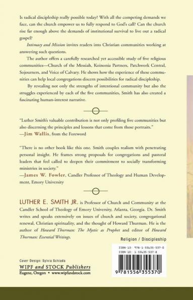 Intimacy & Mission: Intentional Community As Crucible for Radical Discipleship