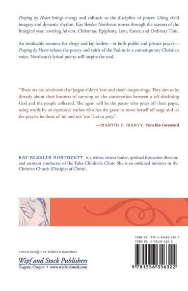 Praying by Heart: Prayers for Personal Devotion and Public Worship