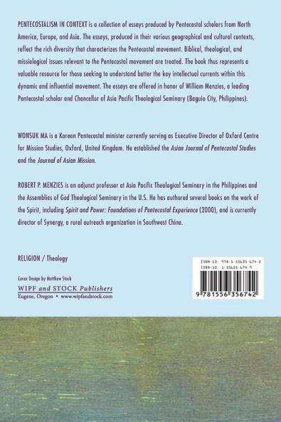 Pentecostalism in Context: Essays in Honor of William W. Menzies