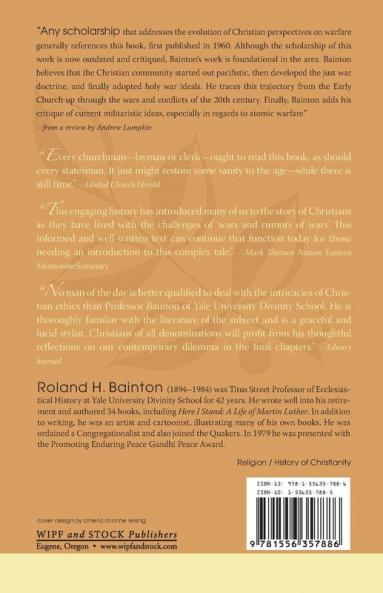 Christian Attitudes toward War and Peace: A Historical Survey and Critical Re-Evaluation (Roland Bainton Reprint)