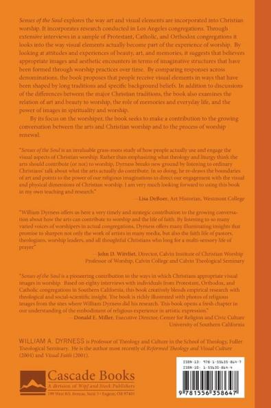 Senses of the Soul: Art and the Visual in Christian Worship: 1 (Art for Faith's Sake)