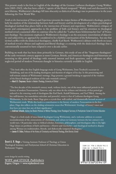 Faith at the Intersection of History and Experience: The Theology of Georg Wobbermin