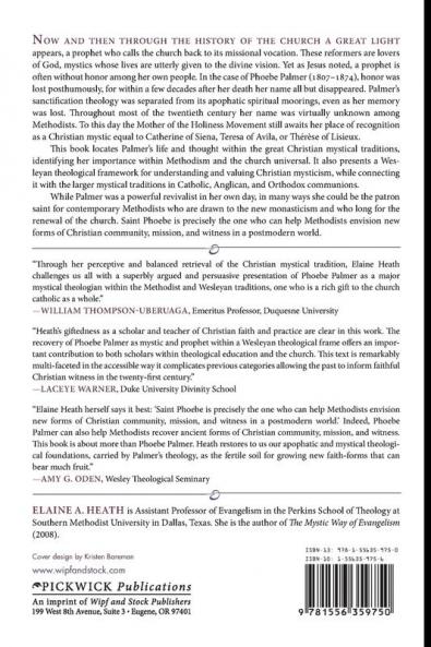Naked Faith: the Mystical Theology of Phoebe Palmer: 108 (Princeton Theological Monograph Series)
