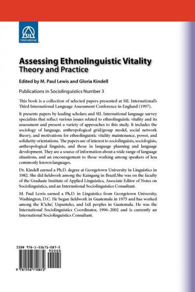 Assessing Ethnolinguistic Vitality: Theory and Practice: 3 (Sil International Publications in Sociolinguistics)