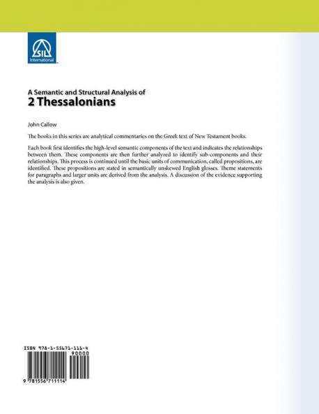A Semantic and Structural Analysis of 2 Thessalonians (Semantic and Structural Analysis Series)