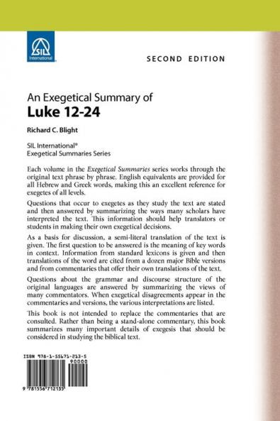 An Exegetical Summary of Luke 12-24 2nd Edition