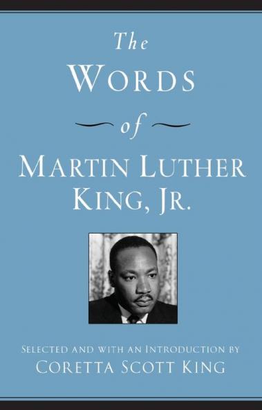 Words of Martin Luther King Jr. The