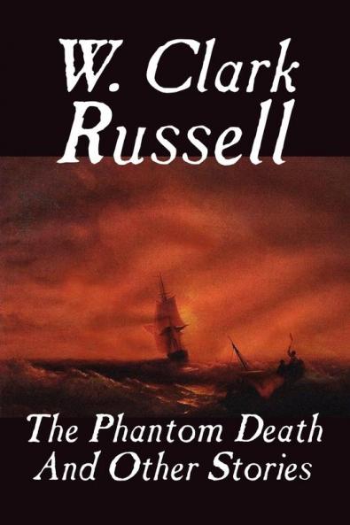 The Phantom Death and Other Stories