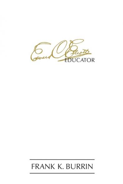 Edward Charles Elliott Educator