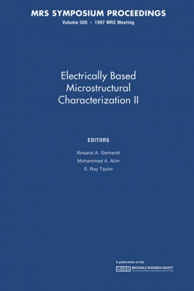 Electrically Based Microstructural Characterization II