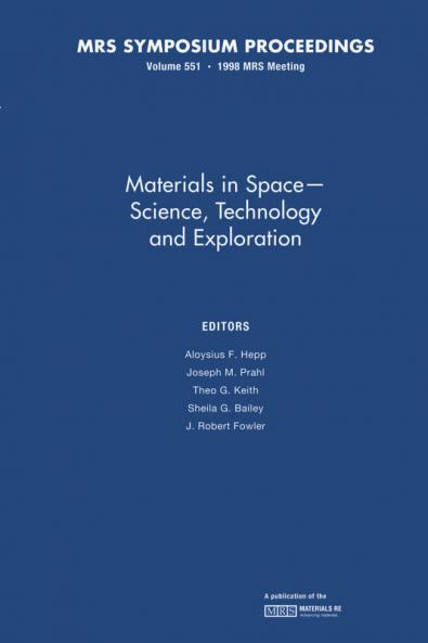 Materials in Space - Science Technology and Exploration
