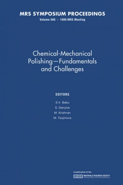 Chemical-Mechanical Polishing - Fundamentals and Challenges