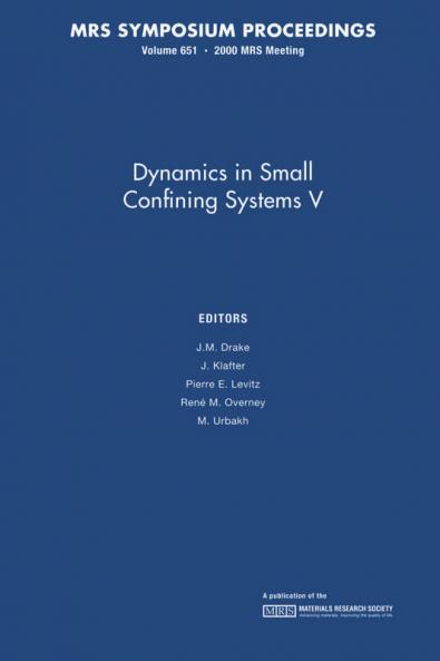 Dynamics in Small Confining Systems V