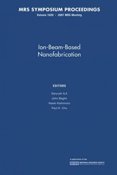 Ion-Beam-Based Nanofabrication