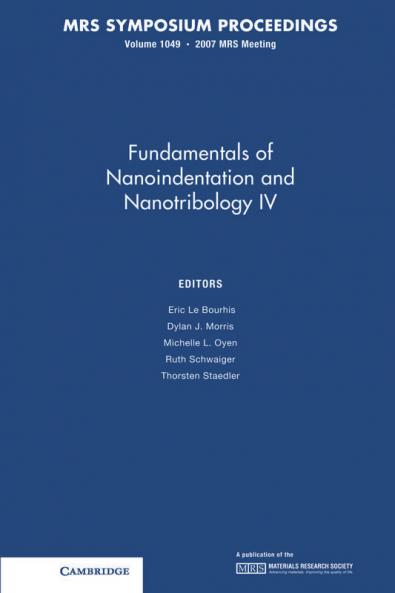 Fundamentals of Nanoindentation and Nanotribology IV