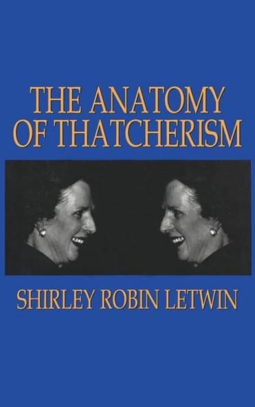 Anatomy of Thatcherism