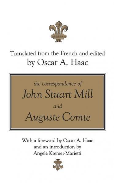 Correspondence of John Stuart Mill and Auguste Comte