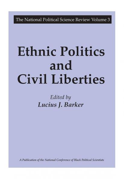 Ethnic Politics and Civil Liberties