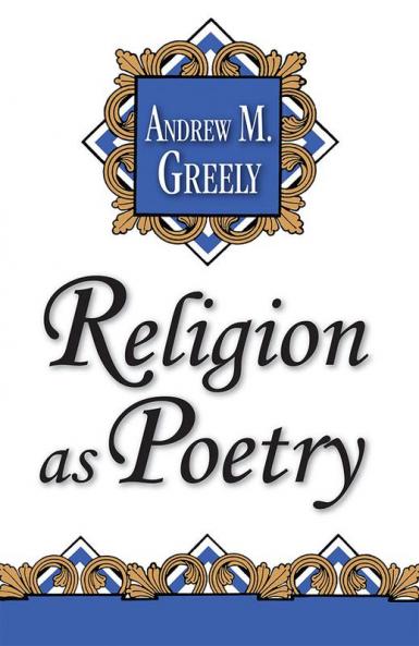 Religion as Poetry