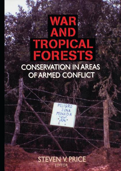 War and Tropical Forests