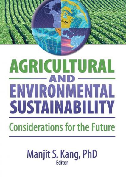 Agricultural and Environmental Sustainability