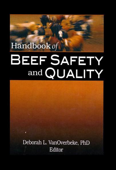 Handbook of Beef Safety and Quality