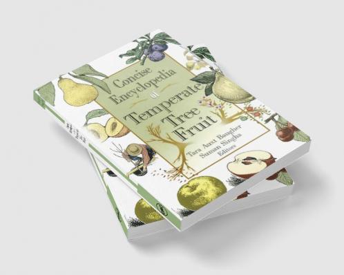 Concise Encyclopedia of Temperate Tree Fruit
