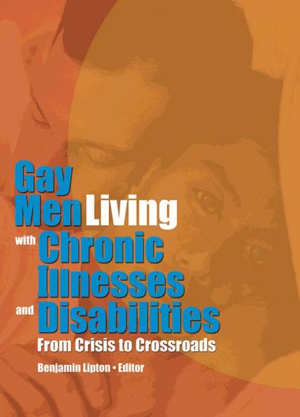 Gay Men Living with Chronic Illnesses and Disabilities