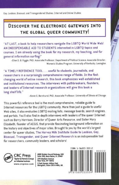 Harvey Milk Institute Guide to Lesbian Gay Bisexual Transgender and Queer Internet Research