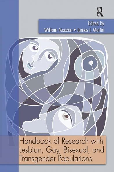 Handbook of Research with Lesbian Gay Bisexual and Transgender Populations