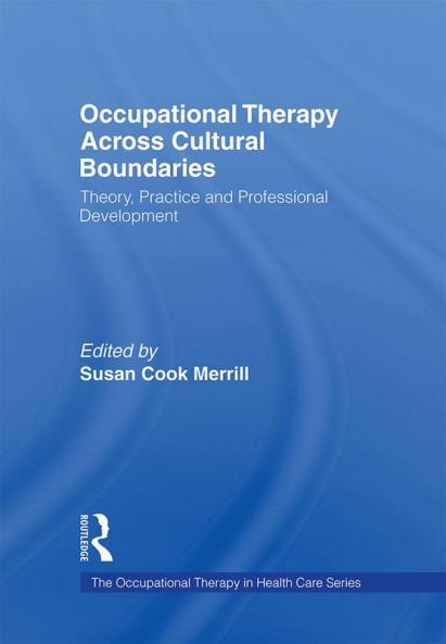 Occupational Therapy Across Cultural Boundaries